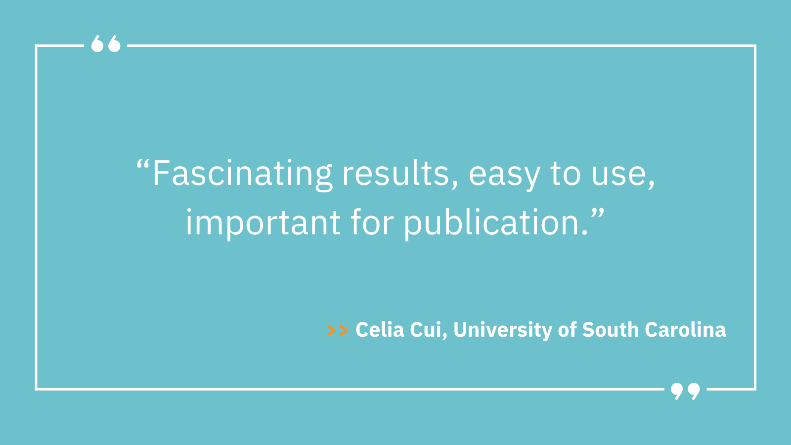 Quote Celia Cui, University of South Carolina