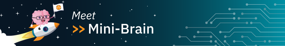 Meet Mini-Brain Banner